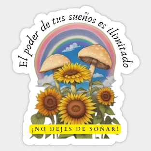 The power of your dreams is unlimited Sticker